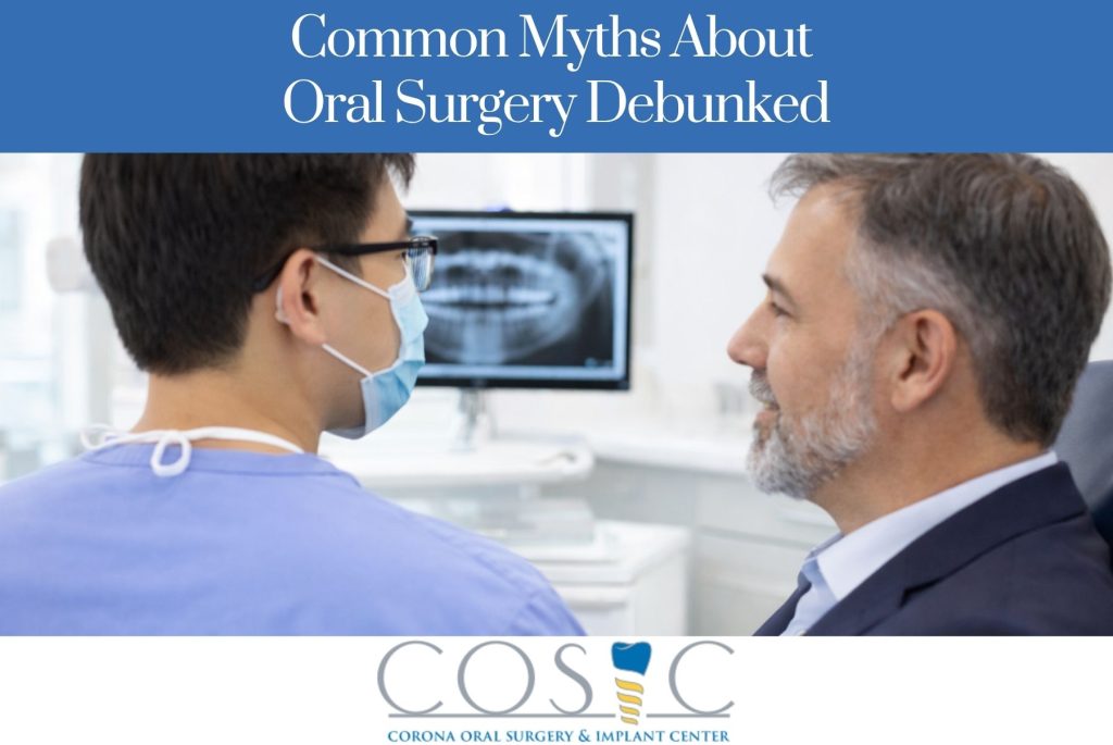 Common Myths About Oral Surgery Debunked