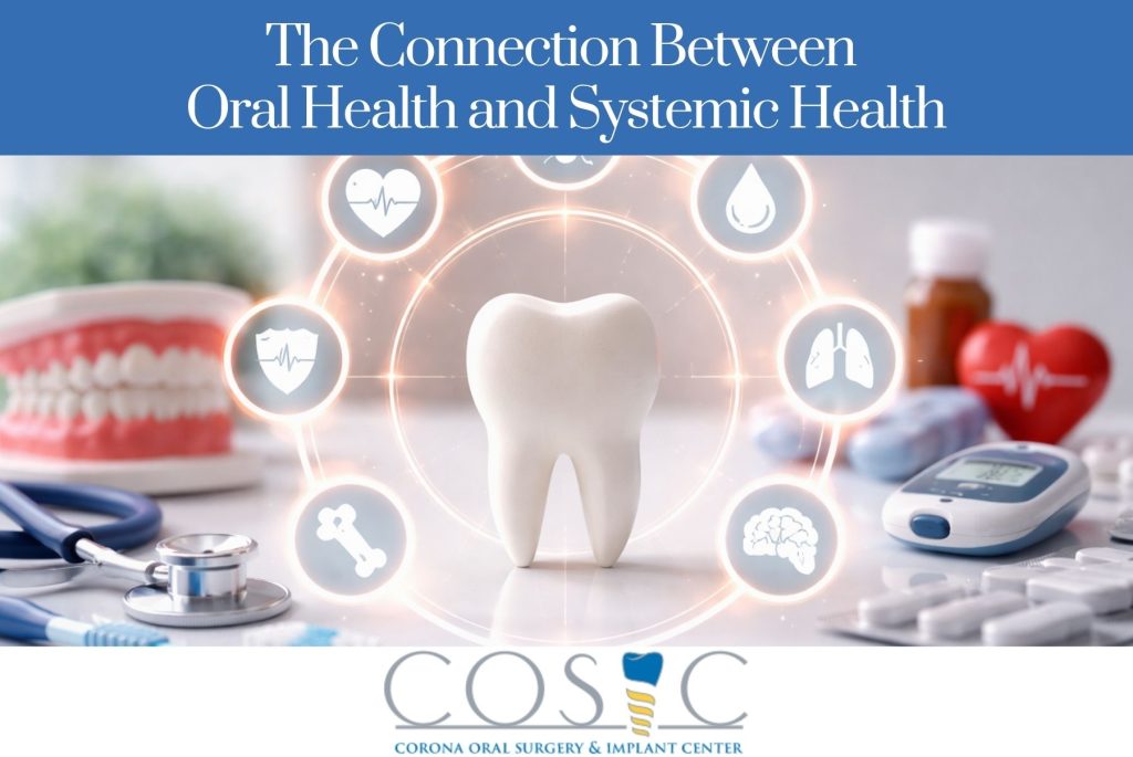The Connection Between Oral Health and Systemic Health